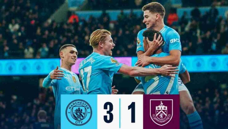 Manchester City, Burnley’i 3-1’lik Galibiyetle Geçerek Zirve Yarışındaki İddiasını Sürdürdü