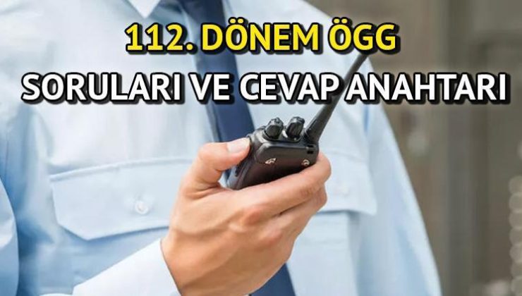 112. Dönem ÖGG Sınavı Sonuçları ve Cevap Anahtarı Hakkında Bilgiler