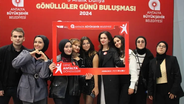 Antalya’da Dünya Gönüllüler Günü Buluşması Coşkuyla Kutlandı