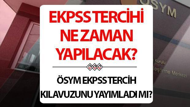 EKPSS 2024 Tercih Takvimi ve İşlemleri Hakkında Bilgiler