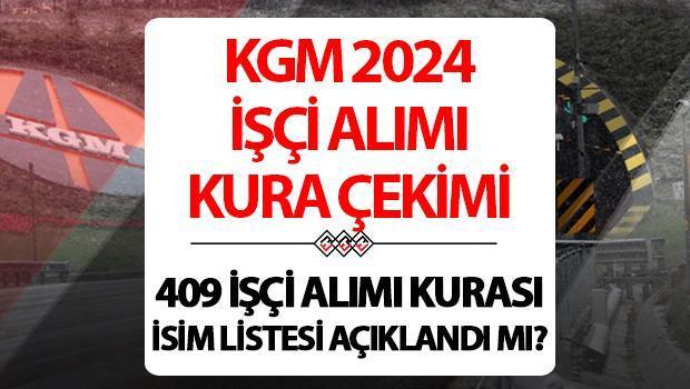 KGM 409 Sürekli İşçi Alımı Kura Çekimi Sonuçları ve Detayları