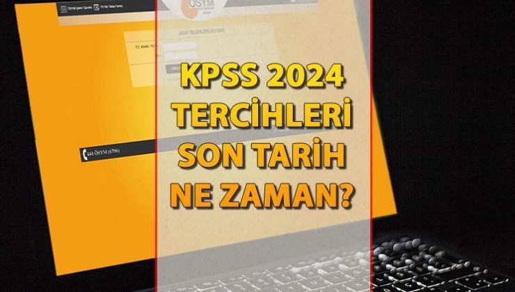 KPSS 2024 Tercih Süreci ve Sonuç Tarihleri