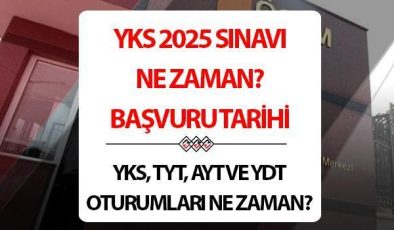 Yükseköğretim Kurumları Sınavı (YKS) 2025 Hazırlıkları ve Tarihleri