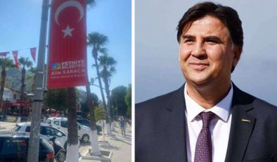 Fethiye Belediye Başkanı Alim Karaca’nın Bayrak Tartışması