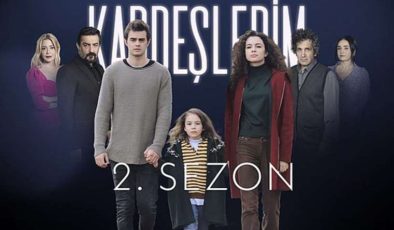 Kardeşlerim Dizisi 4. Sezonuyla Ekranlara Döndü