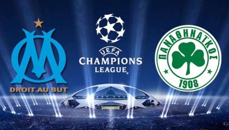 UEFA Şampiyonlar Ligi 3. Eleme Turu: Marsilya – Panathinaikos Maçı