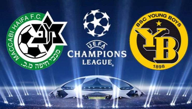 UEFA Şampiyonlar Ligi Play-Off: Maccabi Haifa – Young Boys Maçı