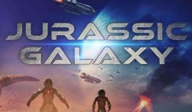 Uzaylı Seferi Filmi ve Jurassic Galaksi Konusu